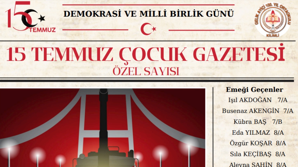 15 TEMMUZ ÇOCUK GAZETEMİZ